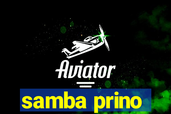 samba prino